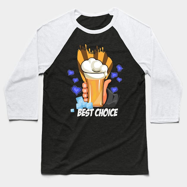 Best Choice Baseball T-Shirt by Dojaja